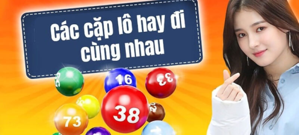 Thống kê bạc nhớ những cặp lô thường hay về cùng nhau nhiều nhất năm 2022