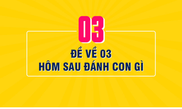 Đề về 03 mai đánh con gì từ A – Z chắc chắn về.